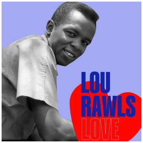 Lou Rawls - Love (2024)