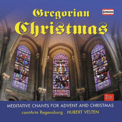 CantArte Regensburg, Hubert Velten - Gregorian Christmas: Meditative Chants for Advent and Christmas (2011)