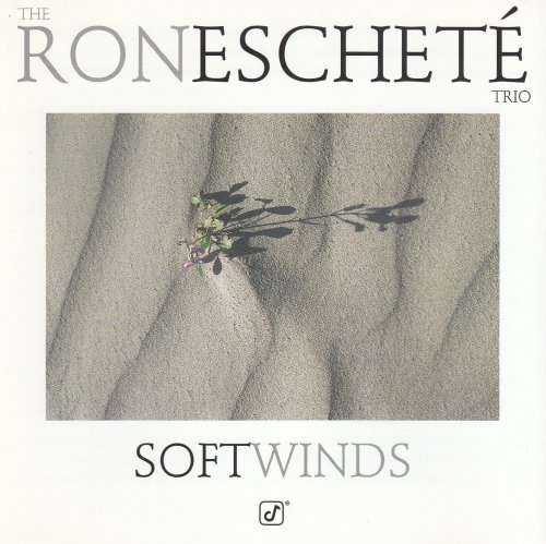 The Ron Escheté Trio - Soft Winds (1996)