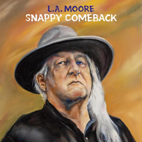 L.A. Moore - Snappy Comeback (2024)