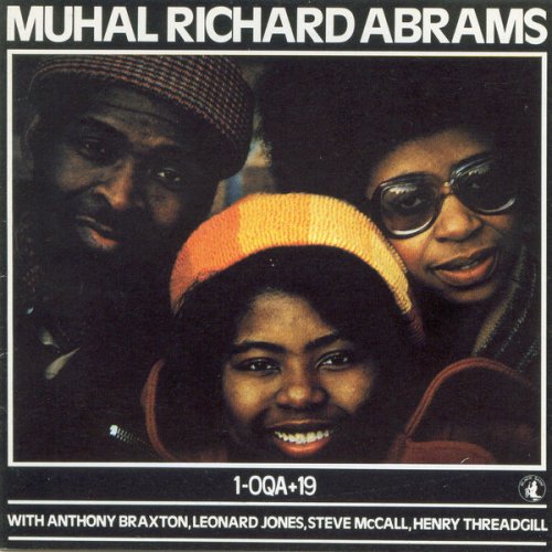 Muhal Richard Abrams - 1- Oqa+19 (1978)