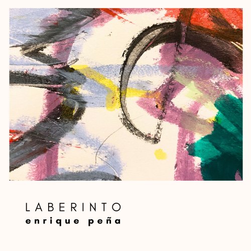 Enrique Peña - Laberinto (2024) [Hi-Res]