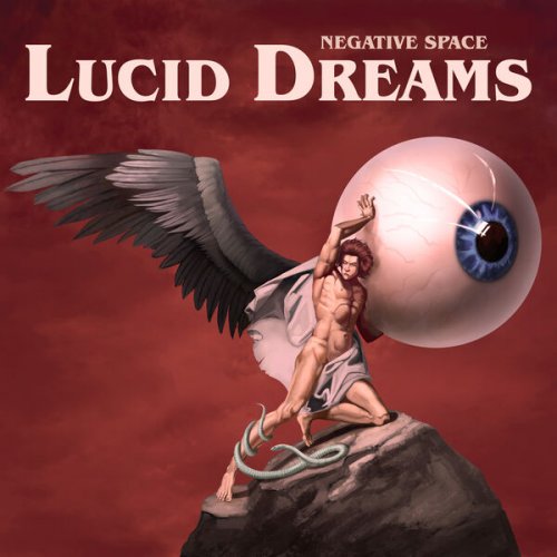 Negative Space - Lucid Dreams (2024) Hi-Res