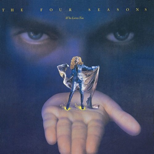 The Four Seasons - Who Loves You (1975)