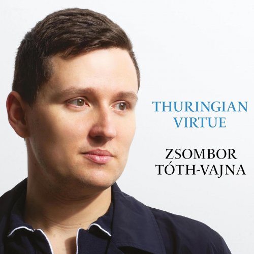 Zsombor Tóth-Vajna - Thuringian Virtue (2024)