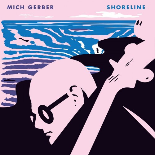 Mich Gerber - Shoreline (2018) Hi-Res