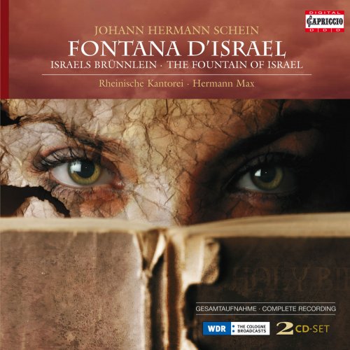 Reinische Kantorei, Herman Max - Schein: Israels Brünnlein (2011)