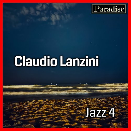 Claudio Lanzini - Jazz 4 (2024) Hi Res