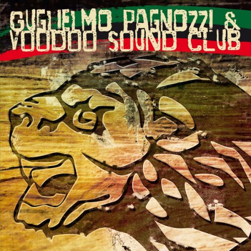 Voodoo Sound Club, Guglielmo Pagnozzi - Voodoo Sound Club (2011)