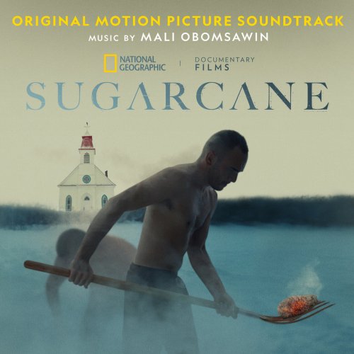 Mali Obomsawin - Sugarcane (Original Motion Picture Soundtrack) (2024)