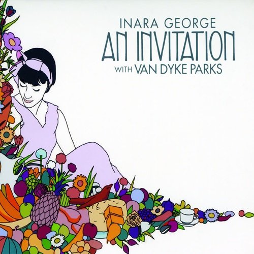 Inara George, Van Dyke Parks - An Invitation (2008)