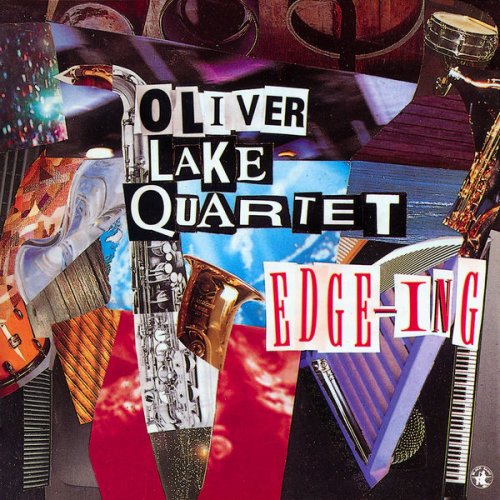 Oliver Lake Quartet - Edge​-​ing (1993/2024)