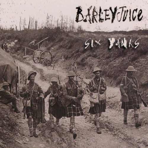 Barleyjuice - Six Yanks (2006)