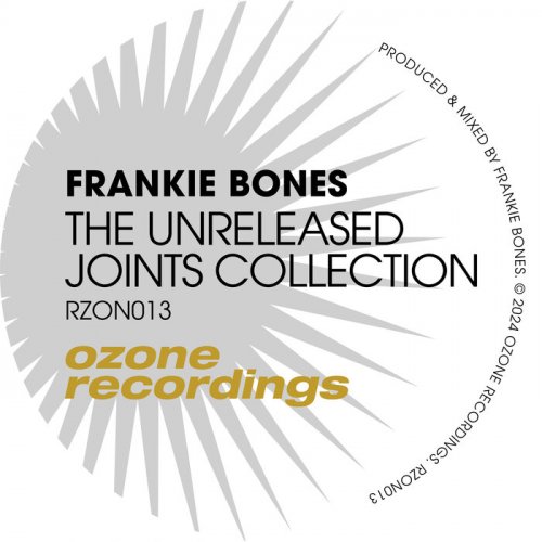 Frankie Bones - The Unreleased Joints Collection (2024)