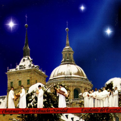 Escolanía Del Escorial - Christmas - Noël - Navidad - Weihnacht (2007)