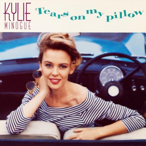 Kylie Minogue - Tears On My Pillow (1989) [Hi-Res]