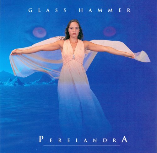 Glass Hammer - Perelandra (1995) CD-Rip