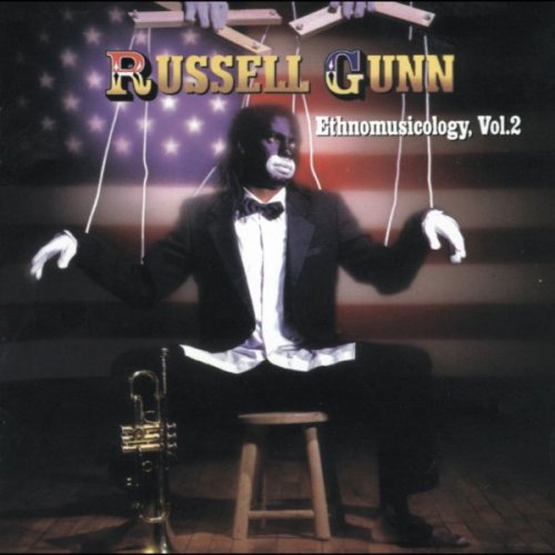 Russell Gunn - Ethnomusicology  Vol 2 (2001)