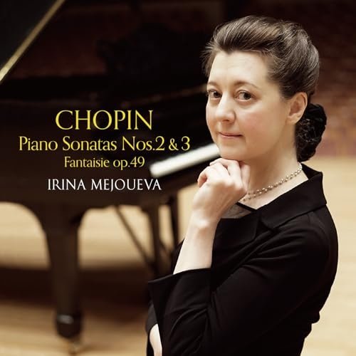 Irina Mejoueva - Chopin: Piano Sonatas Nos. 2 & 3, Fantaisie Op. 49 (2024) [Hi-Res]