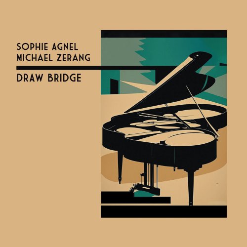 Sophie Agnel & Michael Zerang - DRAW BRIDGE (2024)