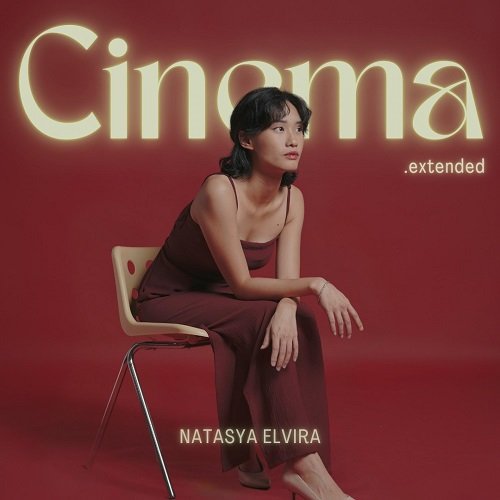 Natasya Elvira - Cinema. extended (2024) [Hi-Res]