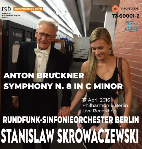 Rundfunk-Sinfonieorchester Berlin, Stanisław Skrowaczewski - Bruckner: Symphony No. 8 (2022)