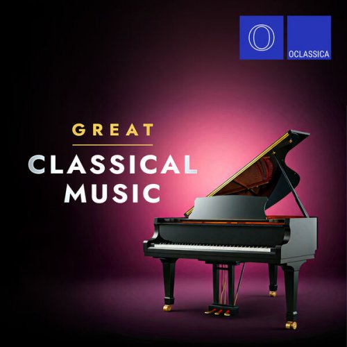 VA - Great Classical Music (2024)