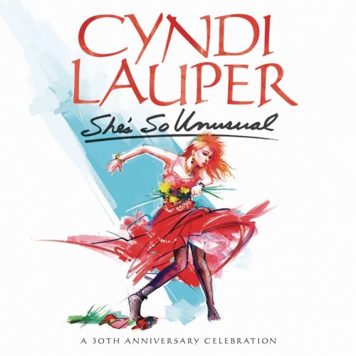 Cyndi Lauper - She's So Unusual: A 30th Anniversary Celebration (Deluxe Edition) (2014) Hi-Res