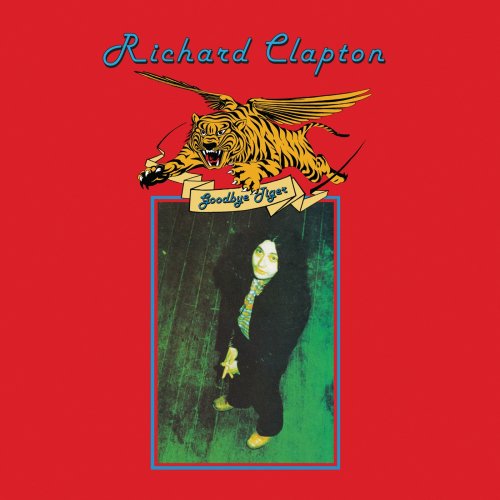 Richard Clapton - Goodbye Tiger (Expanded Remaster) (2024)