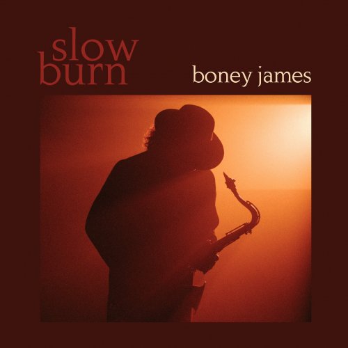 Boney James - Slow Burn (2024) [E-AC-3 JOC Dolby Atmos]