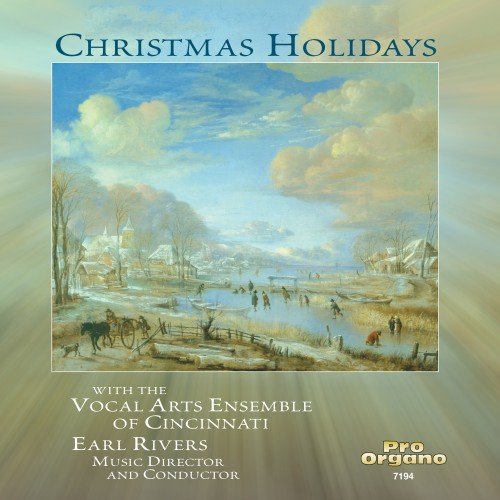 Vocal Arts Ensemble of Cincinnati - Christmas Holidays (2004)