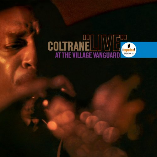 John Coltrane - Live At The Village Vanguard (1962) [E-AC-3 JOC Dolby Atmos]