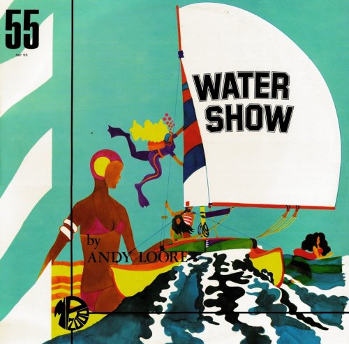 Andy Loore - Water Show (1976)