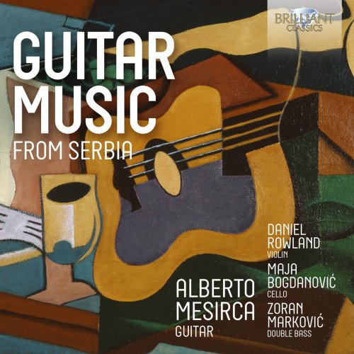 Alberto Mesirca - Guitar Music from Serbia (2024) [Hi-Res]