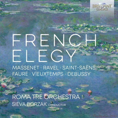 Roma Tre Orchestra, Sieva Borzak - French Elegy (2024) [Hi-Res]