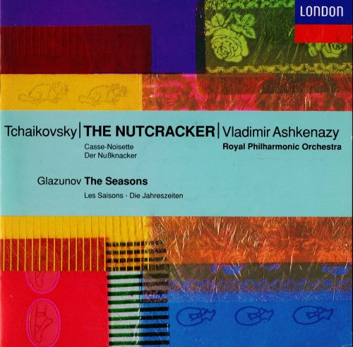 Royal Philharmonic Orchestra & Vladimir Ashkenazy - Tchaikovksy: The Nutcracker (1992)