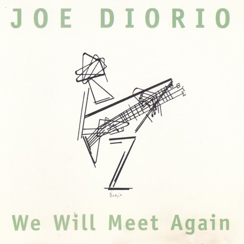 Joe Diorio - We Will Meet Again (1991)