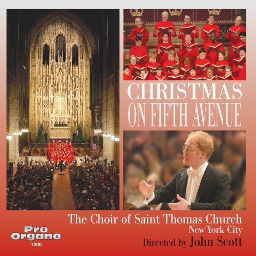 The Choir of Saint Thomas Church, John Scott - Christmas on Fifth Avenue (2019)