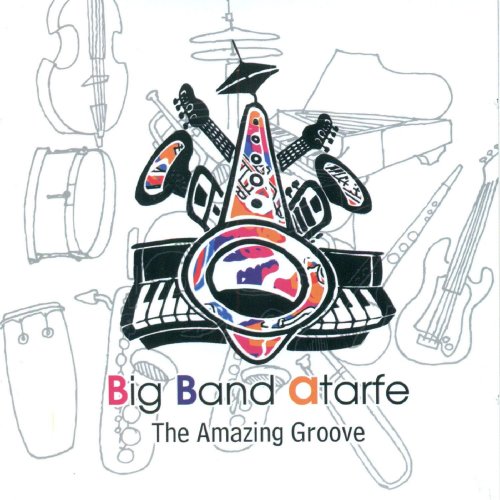 Big Band Atarfe - The Amazing Groove (2016)