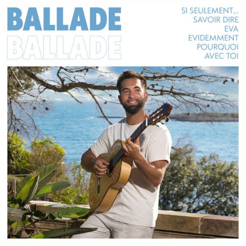 Kendji Girac - Ballade (2024)