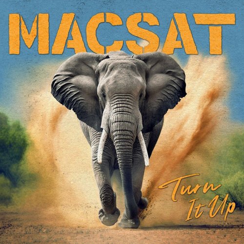 Macsat - Turn It Up (2023)