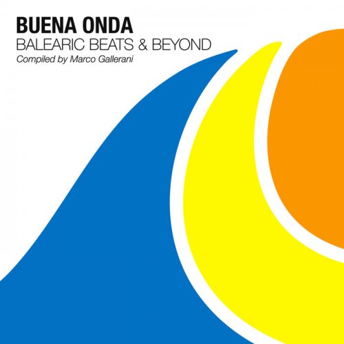 VA - Buena Onda - Balearic Beats & Beyond (Compiled by Marco Gallerani) (2024)