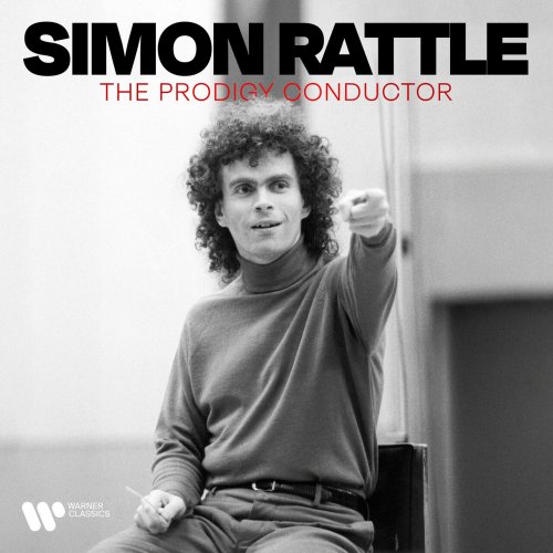 Sir Simon Rattle - The Prodigy Conductor (2024)