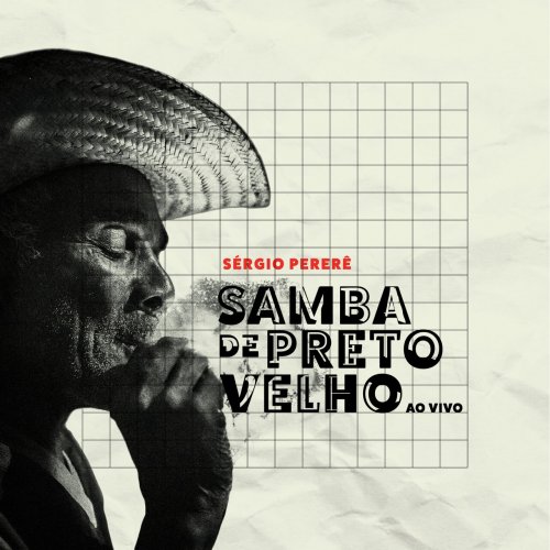 Sérgio Pererê - Samba de Preto Velho (2024)