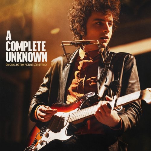 Timothee Chalamet - A Complete Unknown (Original Motion Picture Soundtrack) (2024)