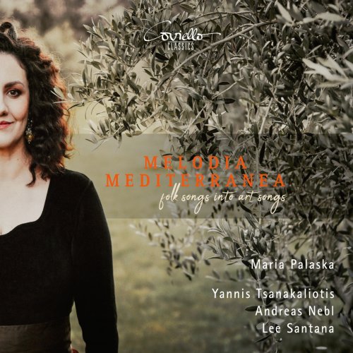 Maria Palaska - Melodia Mediterranea. Folk songs into art songs (2024) [Hi-Res]