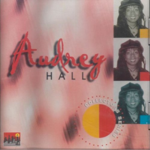 Audrey Hall - Audrey Hall - Collectors Series (2001)