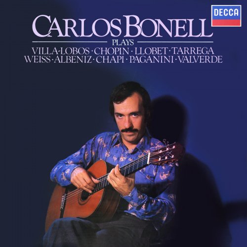 Carlos Bonell - Showpieces for Guitar (1981) [Hi-Res]