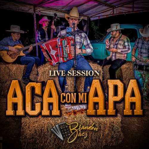 Brandon Baez - Aca Con Mi Apá (2024)