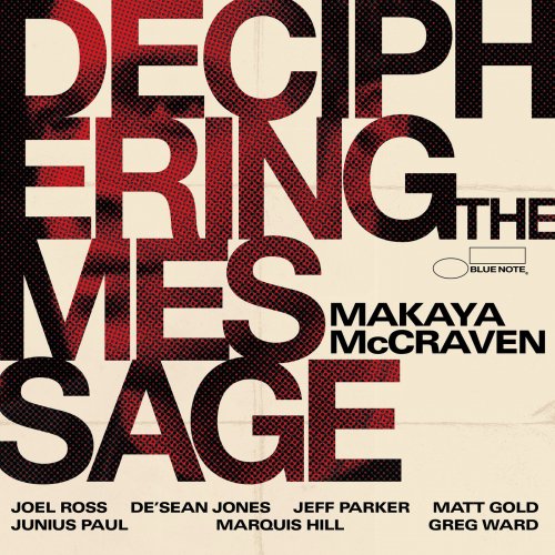 Makaya McCraven - Deciphering The Message (2021) [E-AC-3 JOC Dolby Atmos]